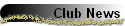 Club News