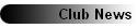 Club News