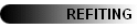REFITING