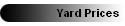 Yard Prices